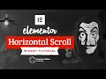 Elementor Horizontal Scroll Widget Tutorial for Elementor Page Builder