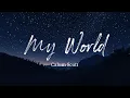 Download Lagu My World - Calum Scott (Lyrics)