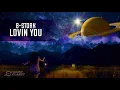 Download Lagu B-Stork - Lovin' You (Extended Mix)