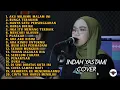 Download Lagu INDAH YASTAMI FULL ALBUM TERBARU || AKU MILIKMU MALAM INI, BUNGA TERAKHIR, HANYA SATU PERSINGGAHAN