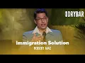 Solving The Immigration Problem Is THIS Simple Robert Mac - Full Special
