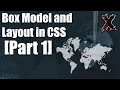 CSS Box Model and Layout Part 1 2023