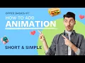 OFFEO Tutorial Basics 07 How to Add Animation