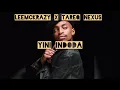 Download Lagu LEEMCKRAZY X TAREQ NEXUS - YINI INDODA (REMAKE)