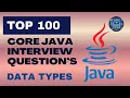 CORE JAVA IMPORTANT INTERVIEW QUESTION DATA TYPES