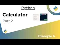 Creating a Simple Calculator in Python - Part 2