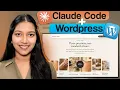 How I Build Beautiful Wordpress Sites Using Claude Code