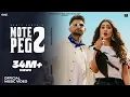 Download Lagu Sumit Parta - Mote Peg 2 (Official Music Video) Ft. Alankrita Sahai | Haryanvi Song | Real Music