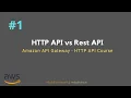 HTTP API vs Rest API Amazon HTTP API Course
