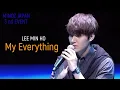 Lee Min Ho - My Everything / MINOZ JAPAN 3nd Event