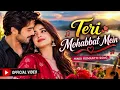 Teri Mohabbat Mein ❤️ | Beautiful Romantic Hindi Song | Male & Female Duet | Official Love Song 2026