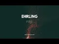 Ehrling - Fire