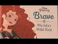 Disney s Brave Merida s Wild Ride Read Aloud for Adora s Adventurers