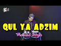 Download Lagu UNTUK CEK SOUND HAJATAN ! QUL YA ADZIM VERSI KOPLO ( JAPP x THAILAND STYLE )