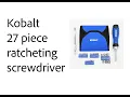 kobalt 27 piece ratcheting screwdriver