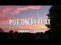 Sabrina Claudio - Put On Repeat (Letra/Lyrics)