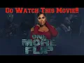 Check Out One More Flip on Amazon Prime