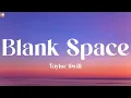 Lagu Taylor Swift - Blank Space (Lyrics) || Bruno Mars, One Direction, Imagine Dragons (Playlist)