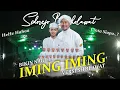 Download Lagu IMING IMING VERSI SHOLAWAT - BIKIN CANDU - CINTA SIAPA HEHE HAHA _ Gus Azmi - Subbanul Muslimin