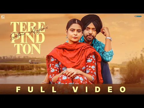 Download MP3 Tere Pind Ton - Satbir Aujla (Official Video) Rav Dhillon | Punjabi Song | Geet MP3