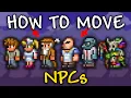 How to Move NPCs in Terraria NPCs Terraria