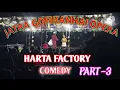 Download Lagu Jatra gupikanhai Opera Harta Factory Comedy Part-3