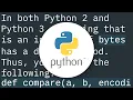 Compare string to bytes that works in both Python 2 and 3