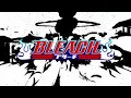 【BLEACH 総集編MAD】スカー／キタニタツヤ