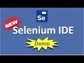 New Selenium IDE is here Demo
