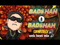 Download Lagu BADSHAH O BADSHAH ❗ UNIC BEAT ✨ SOUND CHECK 🔊‼️ DJ DASHU GJ34 🔥
