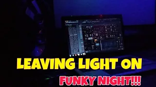 Download Leaving Light On - Aldy Axello Rmx ( FUNKY NIGHT ) 2020 MP3