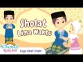 Download Lagu Sholat Lima Waktu | Syaamil Salma | Lagu Anak Islami