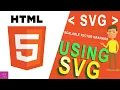 HTML 5 Tutorials - Using SVG SVG tag writing SVG code