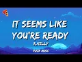 Download Lagu It Seems Like You're Ready - R.Kelly (Lyrics)
