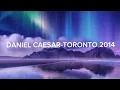 Download Lagu DANIEL CAESAR - TORONTO 2014
