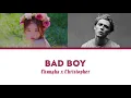 Vietsub | Bad Boy - Chungha x Christopher | Color Coded Lyrics Vie/Eng
