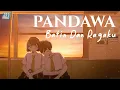 Lagu Pandawa Batin dan Ragaku_lyric video