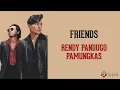Friends - Rendy Pandugo, Pamungkas 🇮🇩🇮🇩 (Lirik Lagu Terjemahan)