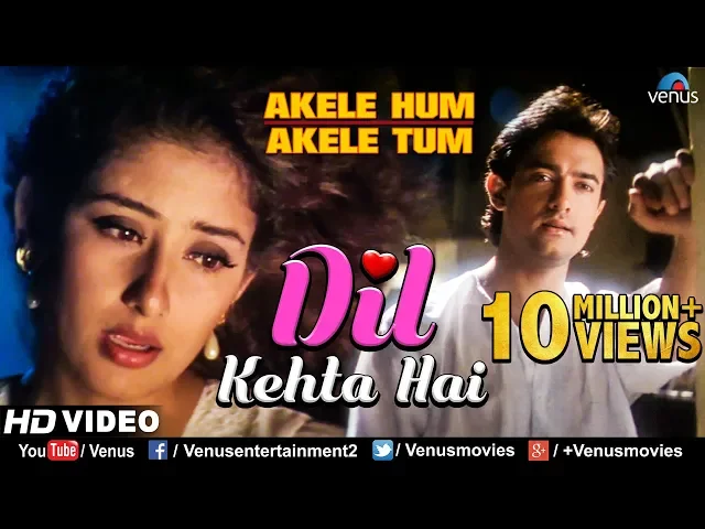 Download MP3 Dil Kehta Hai - HD VIDEO SONG | Aamir khan & Manisha | Akele Hum Akele Tum | 90's Sad Love Song