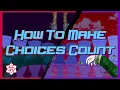 How Your Turn To Die Makes Choices Count