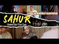 Download Lagu SAHUR (Runtah Versi Ramadhan) - Haddad Alwi Ft. Sofia | Shalawat Anak Muslim Vol.1