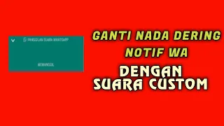 Download Cara Mengubah Nada dering Whatsapp menjadi nama pengirim tanpa Aplikasi MP3