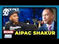 Download Lagu 'AIPAC Shakur': Charlamagne FLAMES Hakeem Jeffries