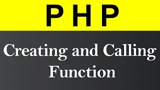 Creating and Calling a Function in PHP Hindi