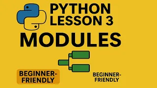 Learn Python Modules Step by Step Python Lesson 3 - Easy for Beginners