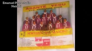 A I C Kambarage Choir Mwisho Wa Mambo 