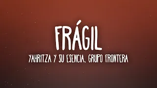 Yahritza Y Su Esencia Grupo Frontera - Fragil