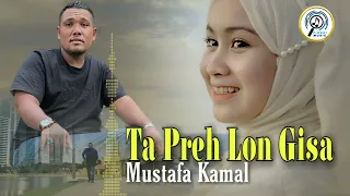 Download Mustafa Kamal - Tapreh Lon Gisa MP3
