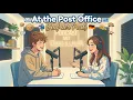 Learn German At the Post Office Auf der Post Slow German Podcast Ep 6
