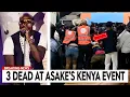 The Dark Truth Behind Asake’s Controversial Kenya Concert